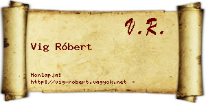 Vig Róbert névjegykártya